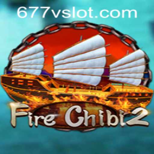 Discovering FireChibi2: A New Adventure Awaits