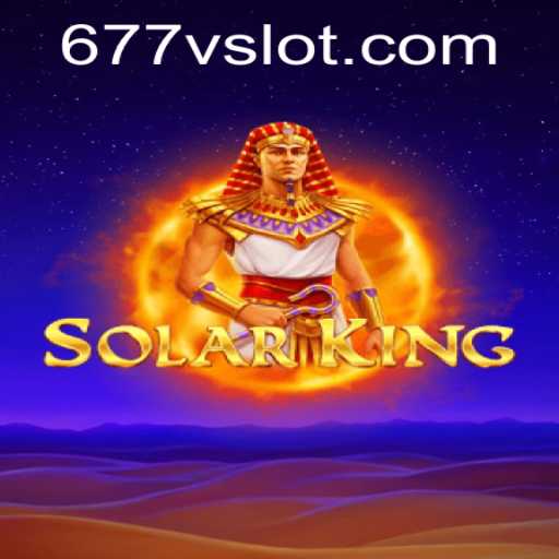 The Captivating World of SolarKing and the Intriguing 677v PH Login